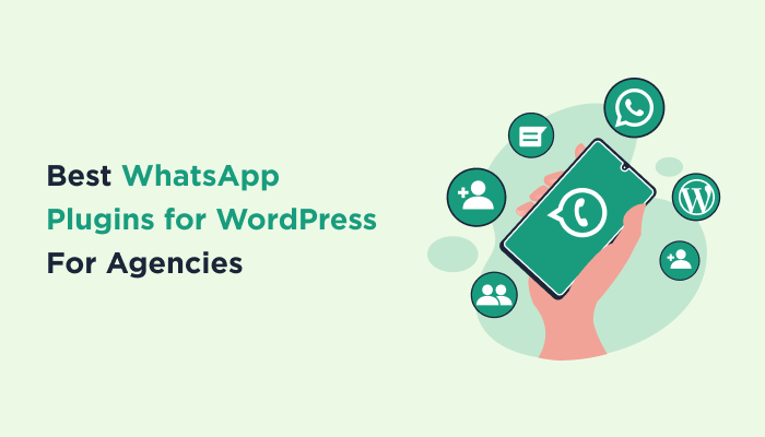 Best WhatsApp Plugins For WordPress